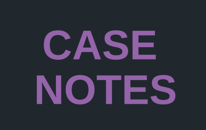 Case Notes